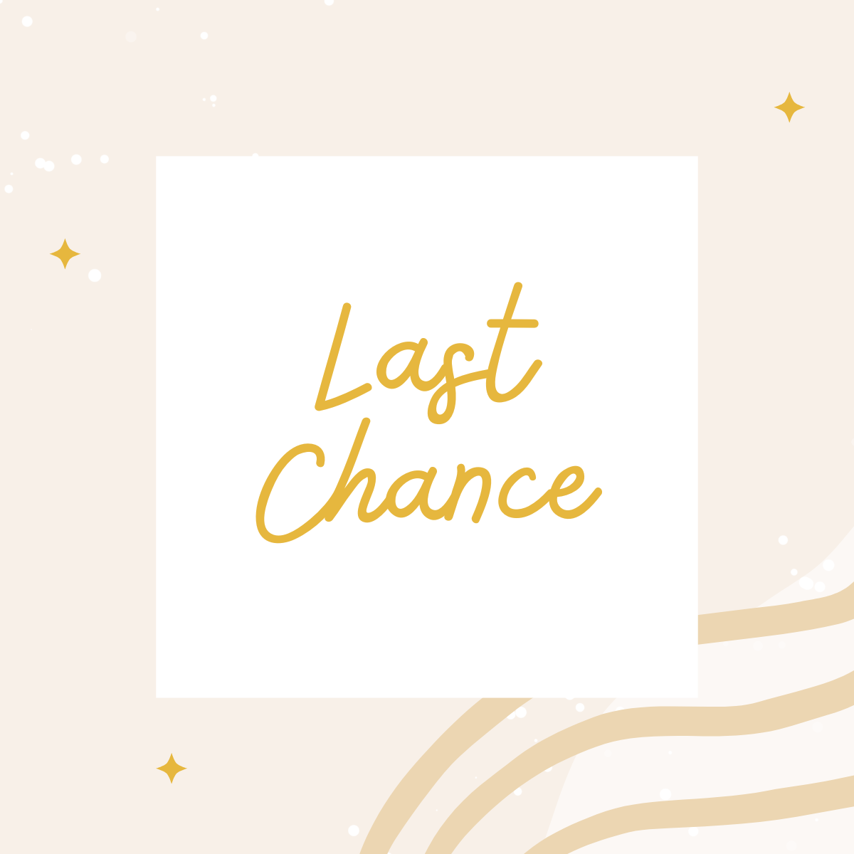 Last Chance